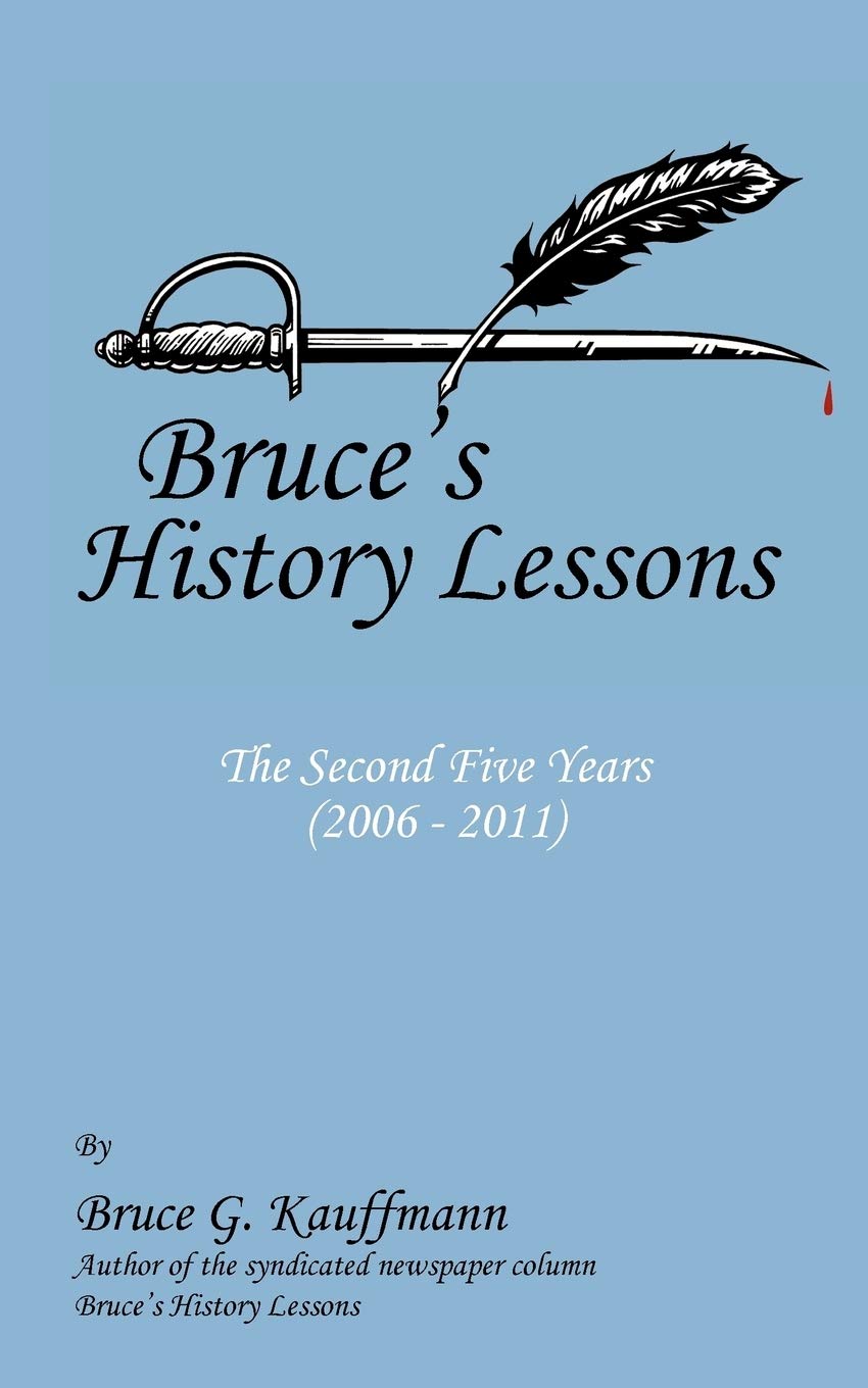 Bruce's History Lessons  The Second Five Years (2006  2011),Used