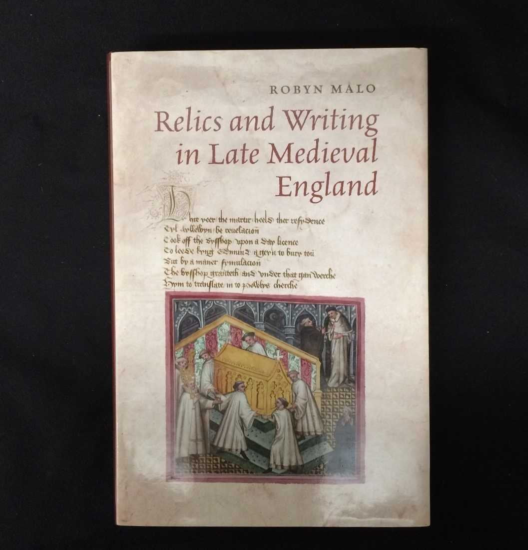 Relics And Writing In Late Medieval England,Used