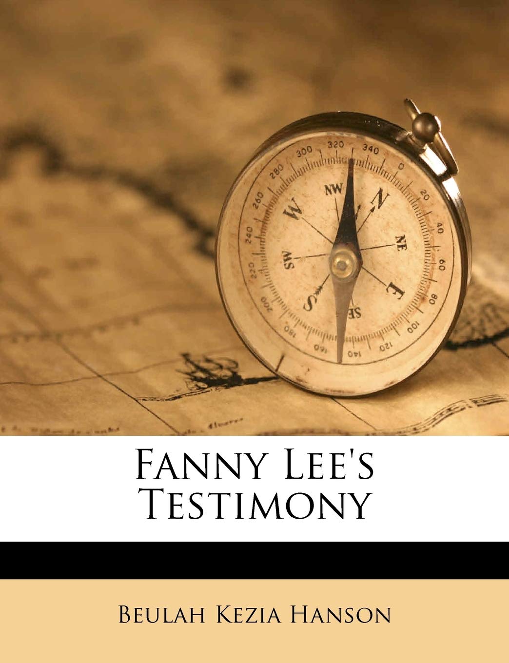 Fanny Lee's Testimony,Used
