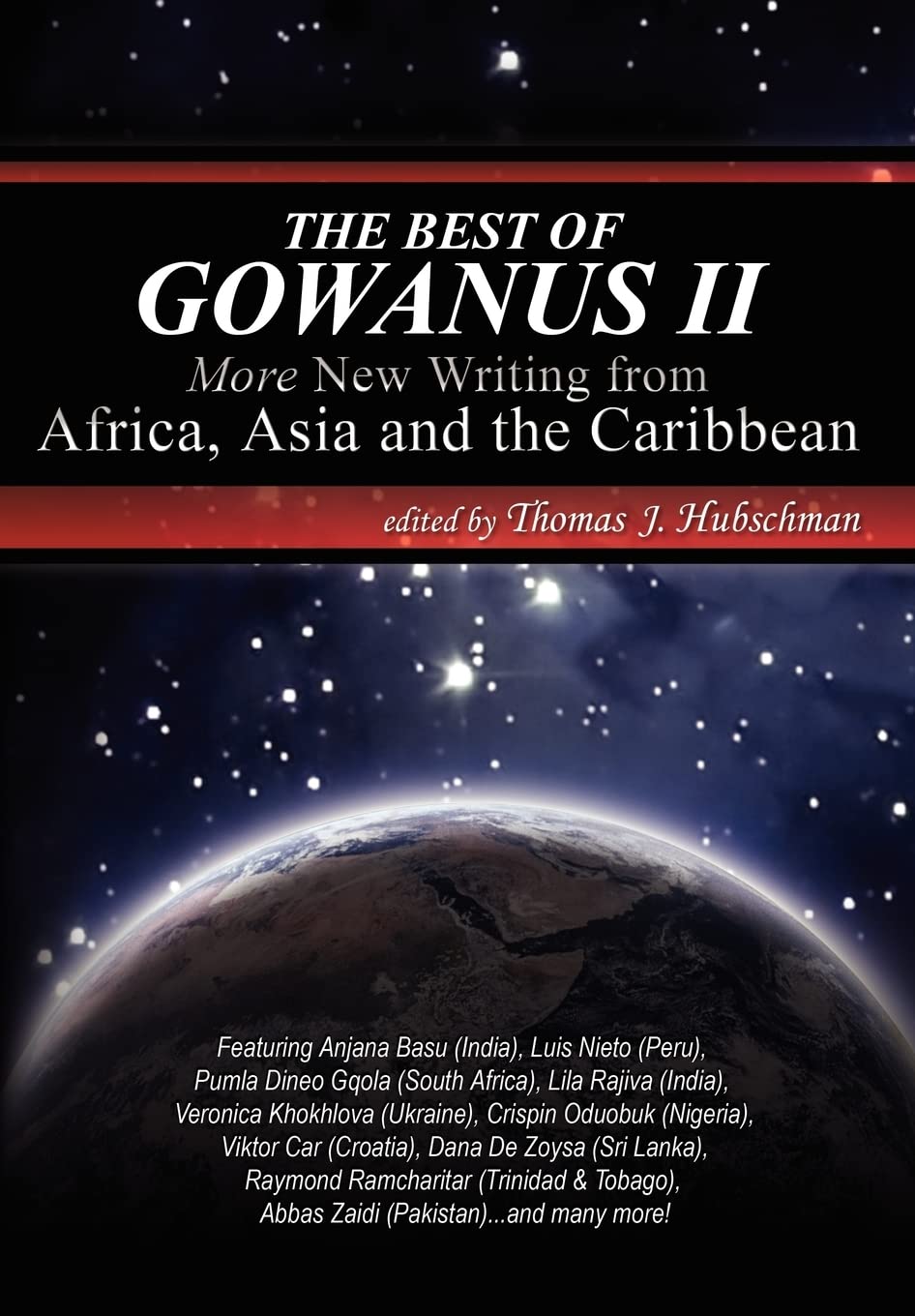 The Best of Gowanus II: More New Writing from Africa, Asia & the Caribbean,Used