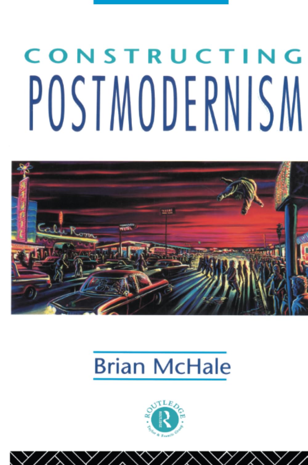 Constructing Postmodernism,Used