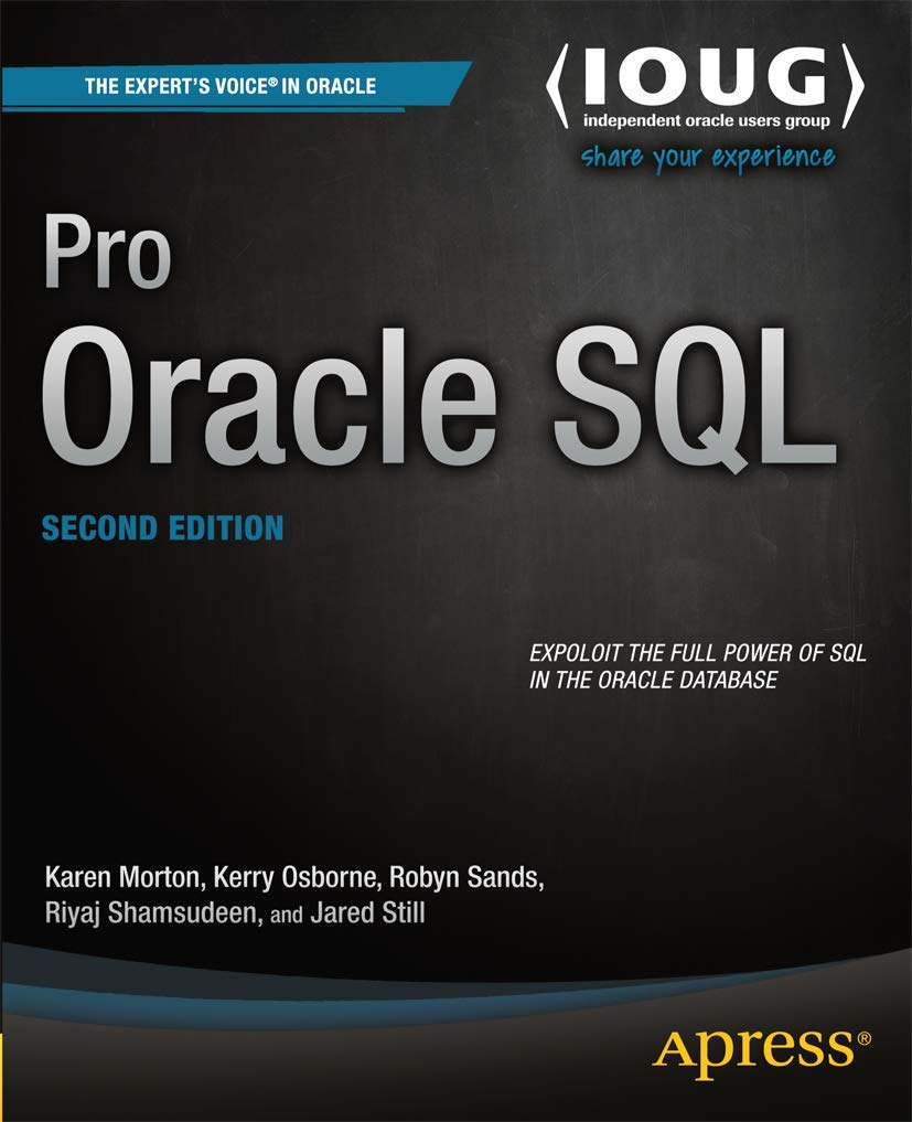 Pro Oracle SQL (Expert's Voice in Oracle),Used