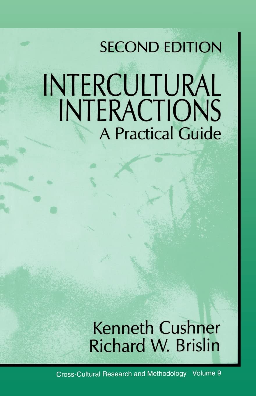 Intercultural Interactions: A Practical Guide (Cross Cultural Research And Methodology),Used