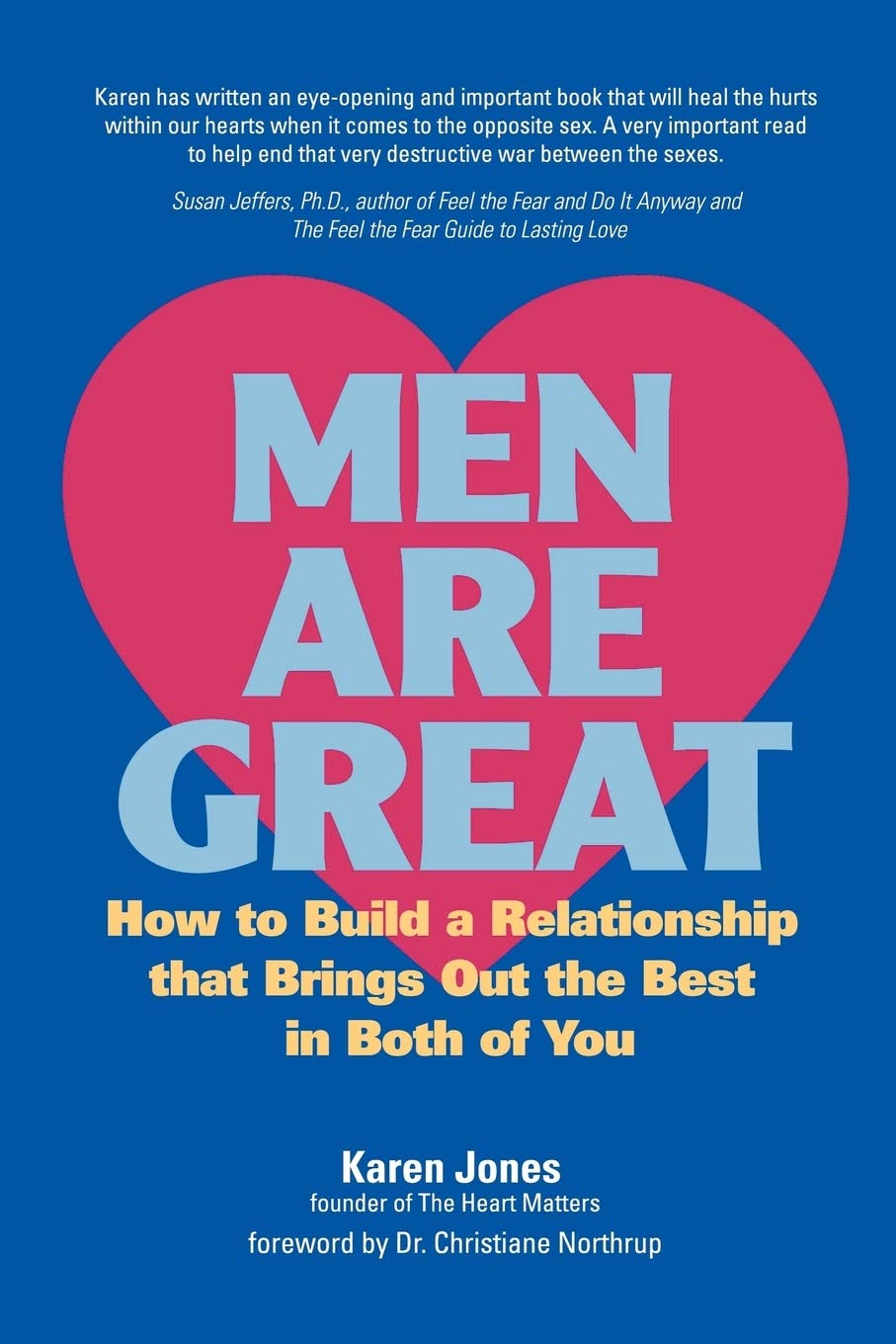 Men are Great How to Build a Relationship That Brings out the Best in Both of You,Used