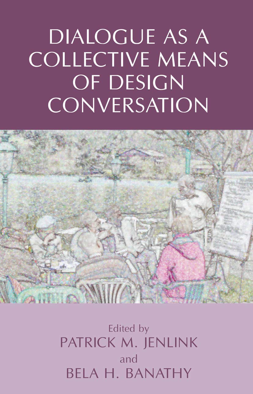 Dialogue as a Collective Means of Design Conversation,Used
