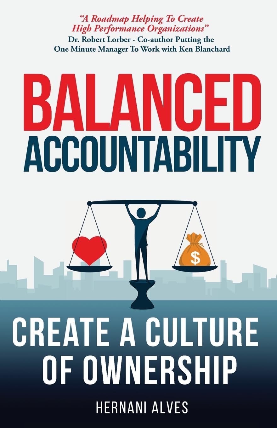 Balanced Accountability: Create a Culture of Ownership,Used