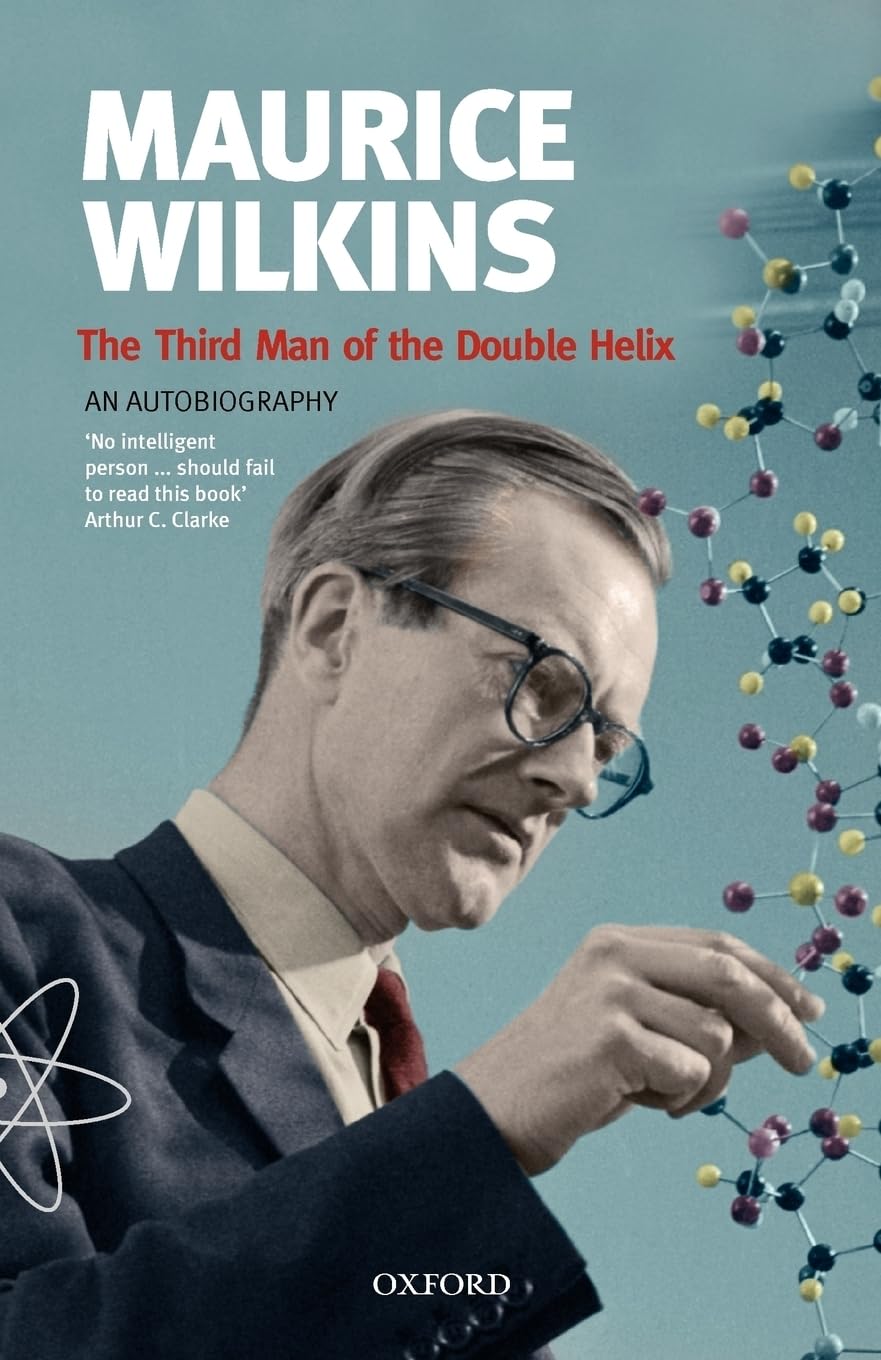 The Third Man of the Double Helix: The Autobiography of Maurice Wilkins (Popular Science),New