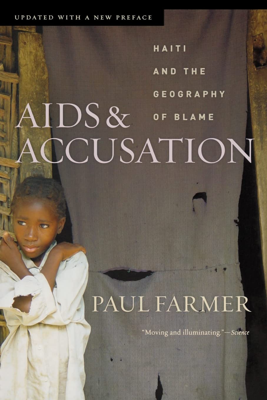 AIDS and Accusation: Haiti and the Geography of Blame,Used