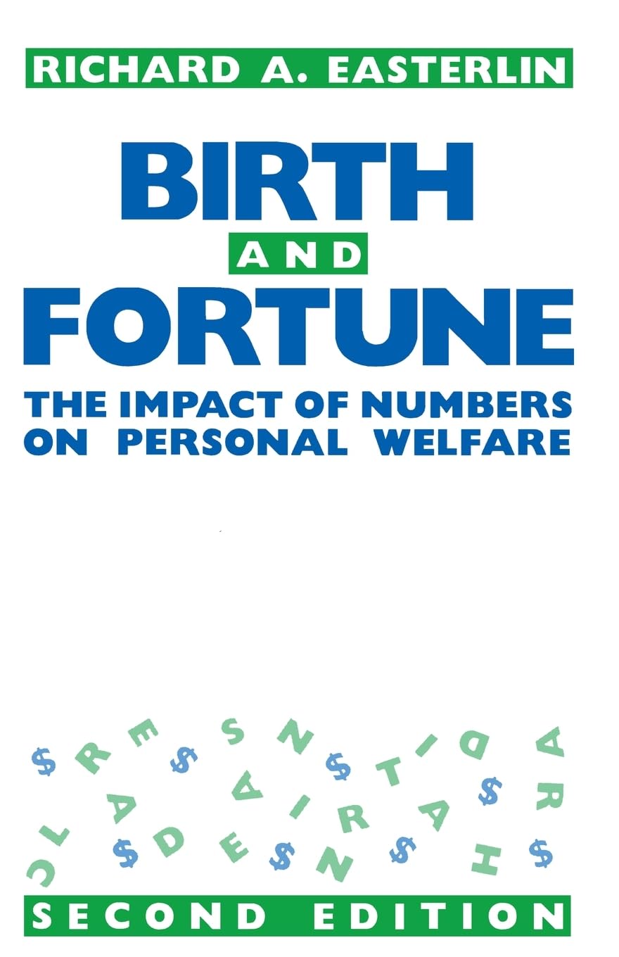 Birth And Fortune: The Impact Of Numbers On Personal Welfare,New