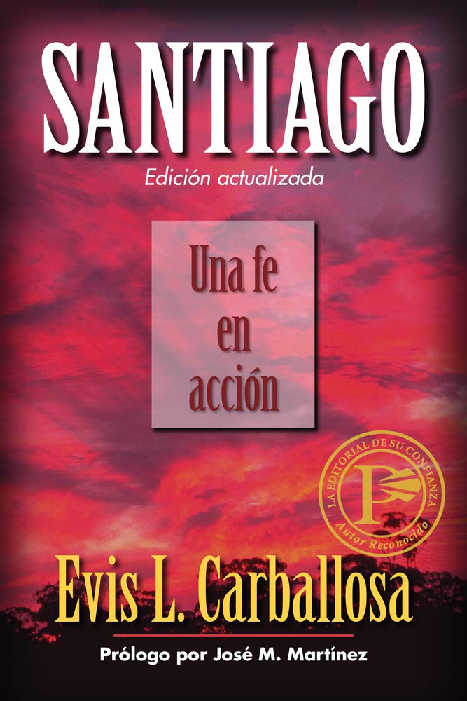 Santiago: Una fe en accin (Spanish Edition),Used
