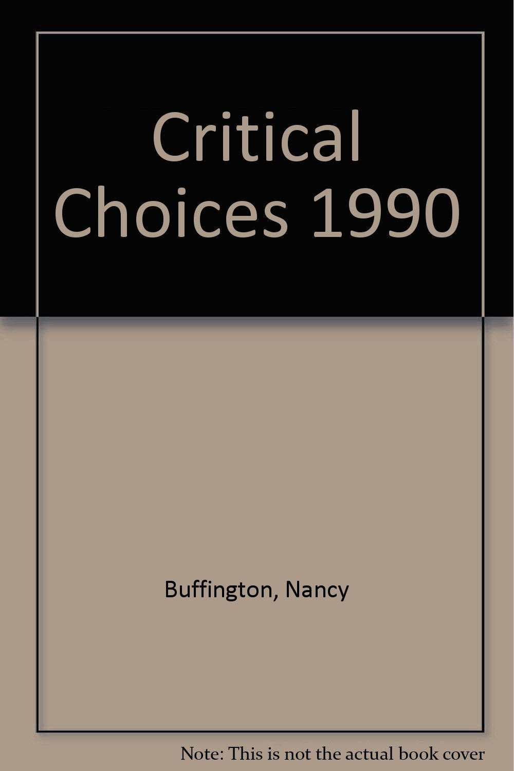 Critical Choices 1990,Used