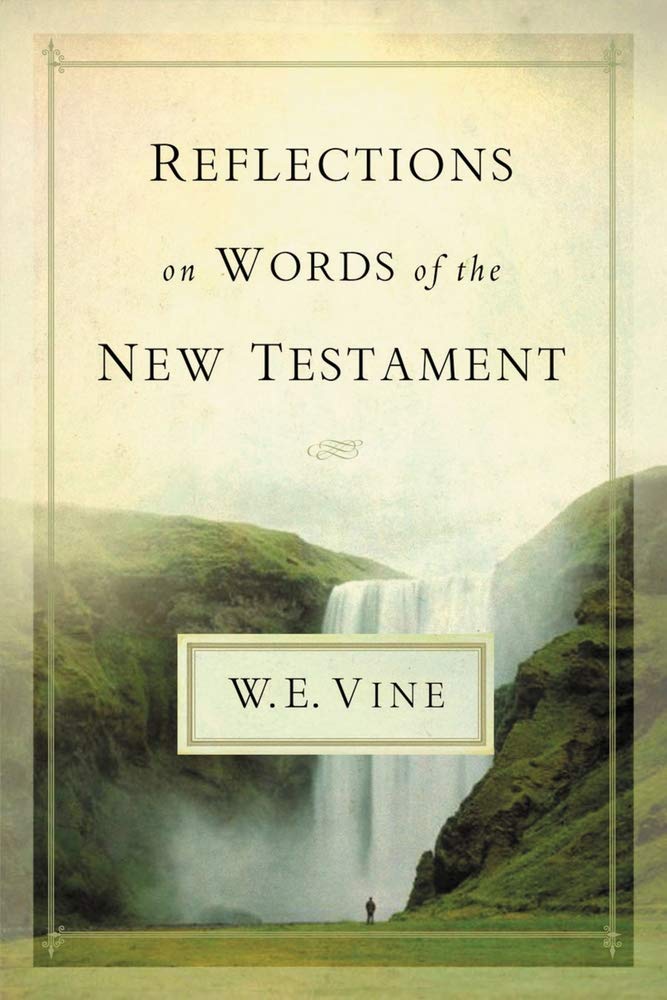 Reflections on Words of the New Testament,Used