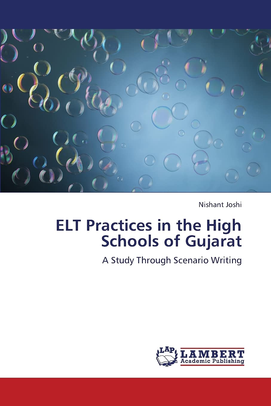 ELT Practices in the High Schools of Gujarat: A Study Through Scenario Writing,Used