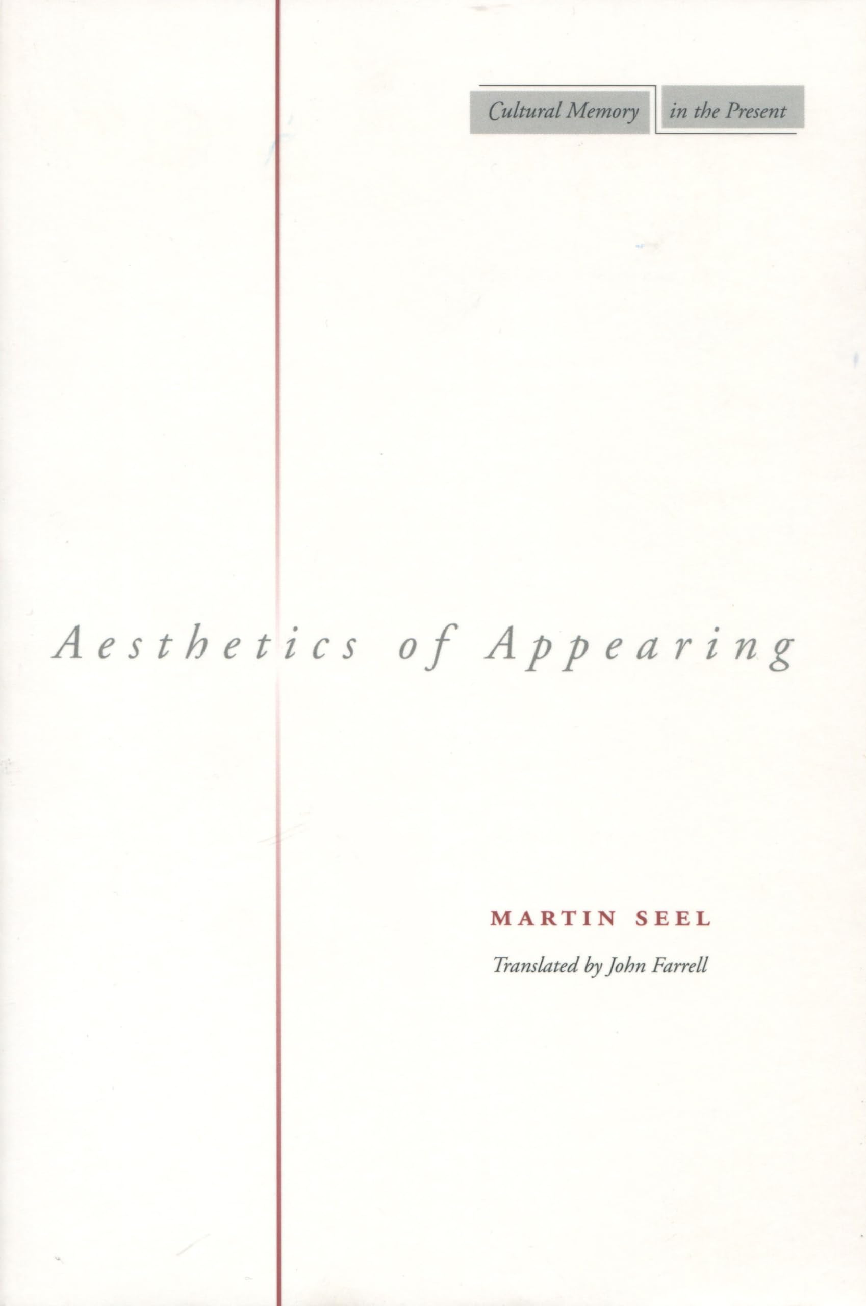 Aesthetics of Appearing (Cultural Memory in the Present),Used