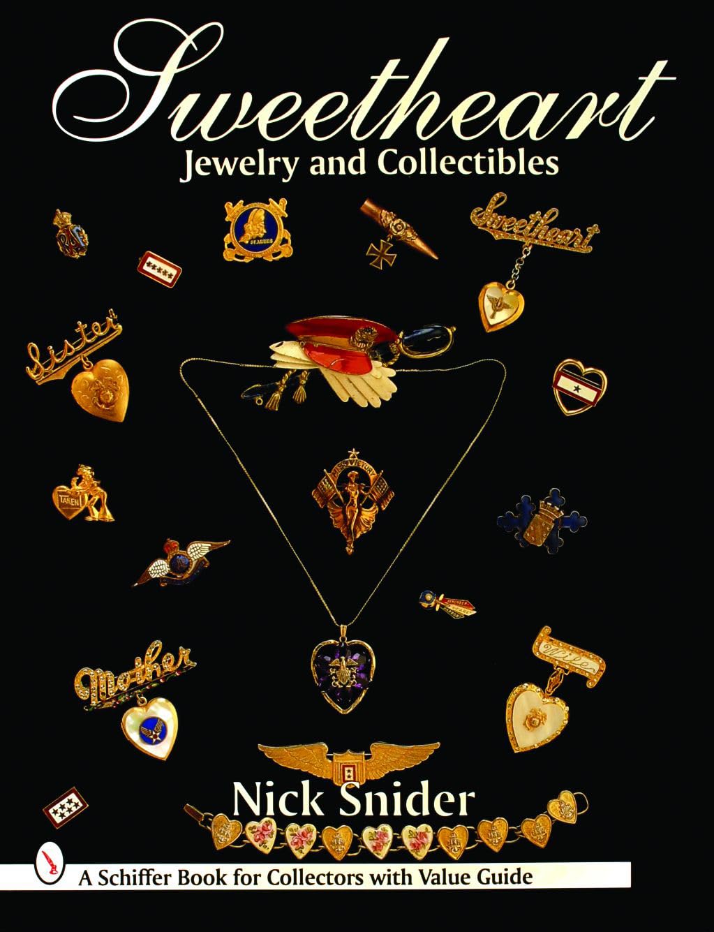 Sweetheart Jewelry And Collectibles (Schiffer Book For Collectors With Value Guide),New