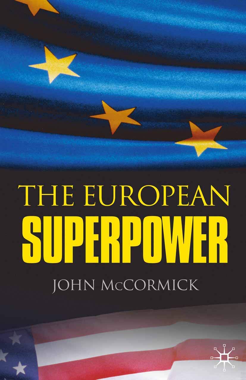The European Superpower,New