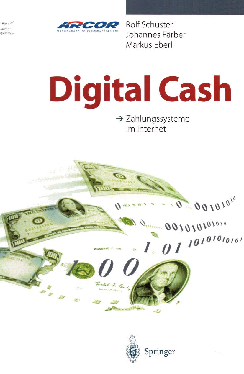 Digital Cash: Zahlungssysteme Im Internet (German Edition),Used