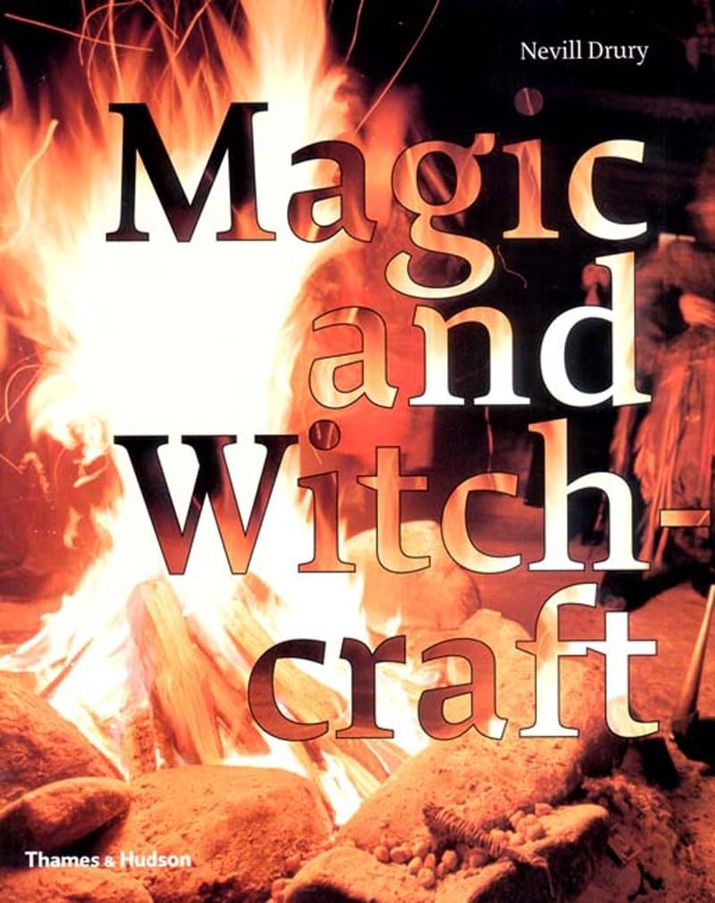 Magic and Witchcraft: From Shamanism to the Technopagans,Used