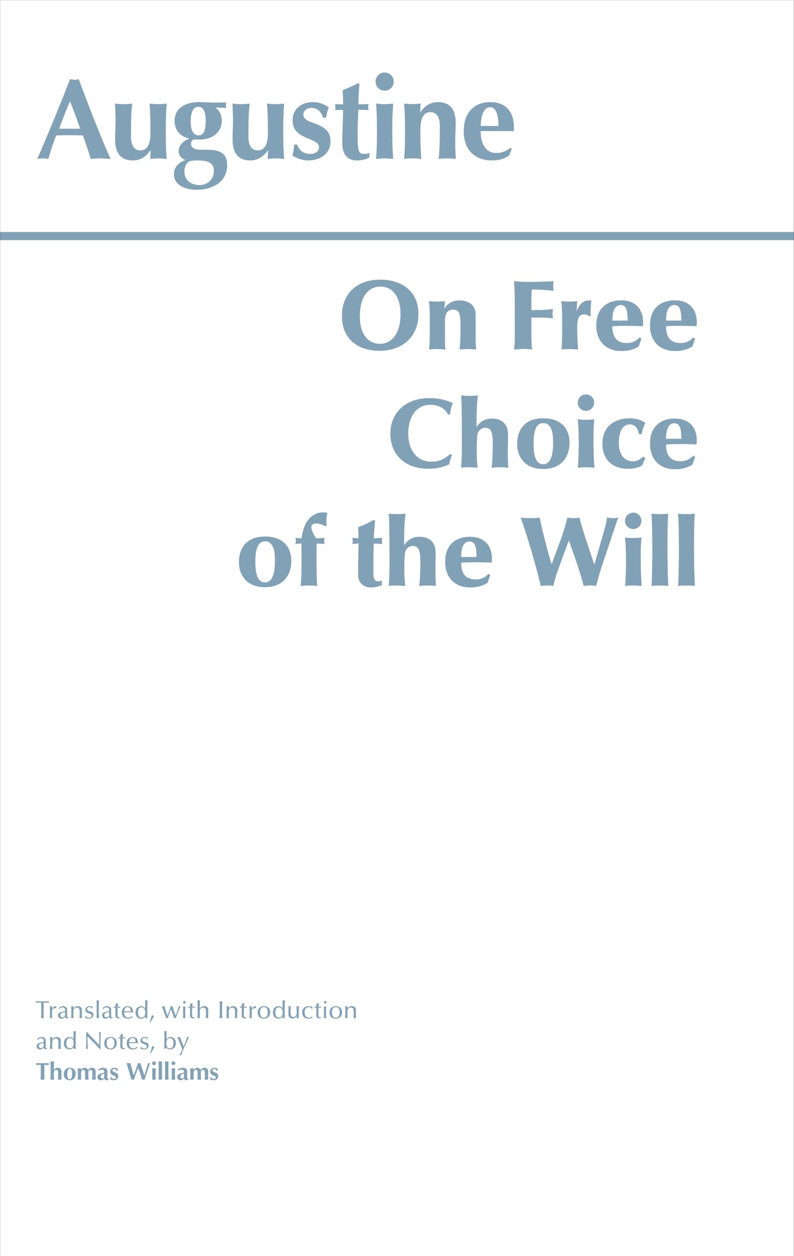 On Free Choice of the Will (Hackett Classics),Used