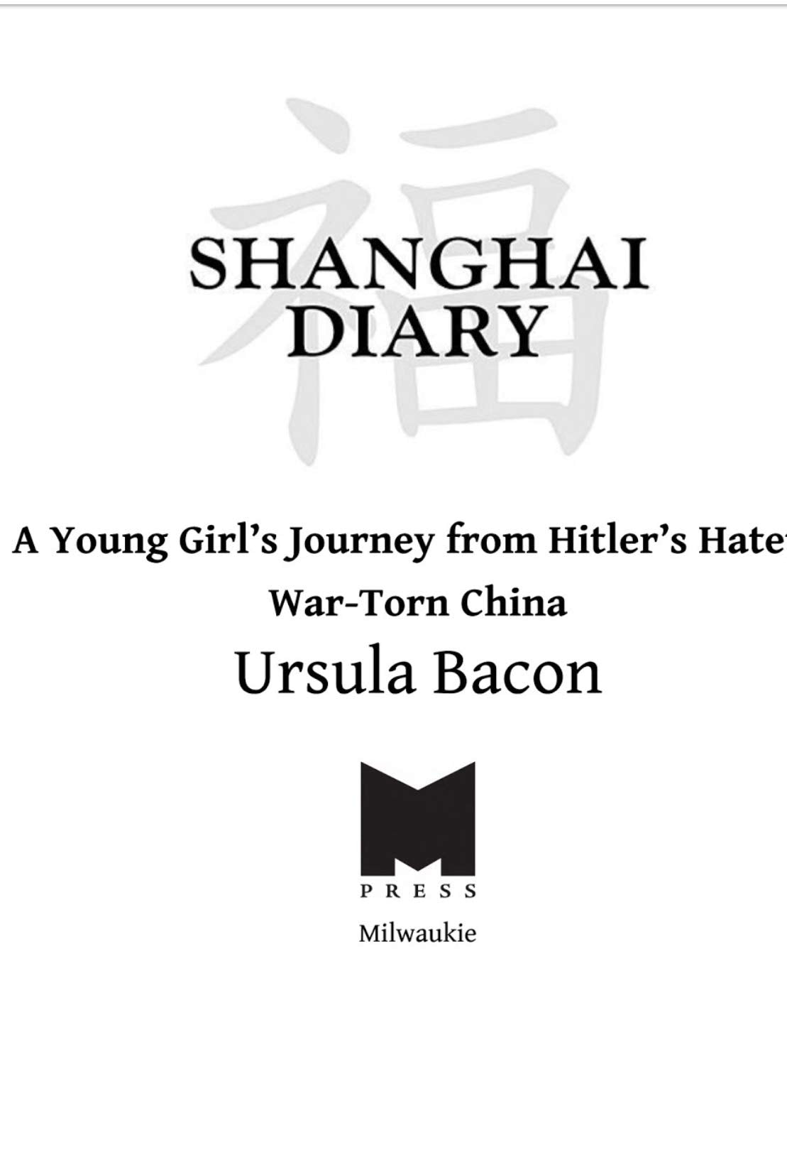 The Shanghai Diary,Used