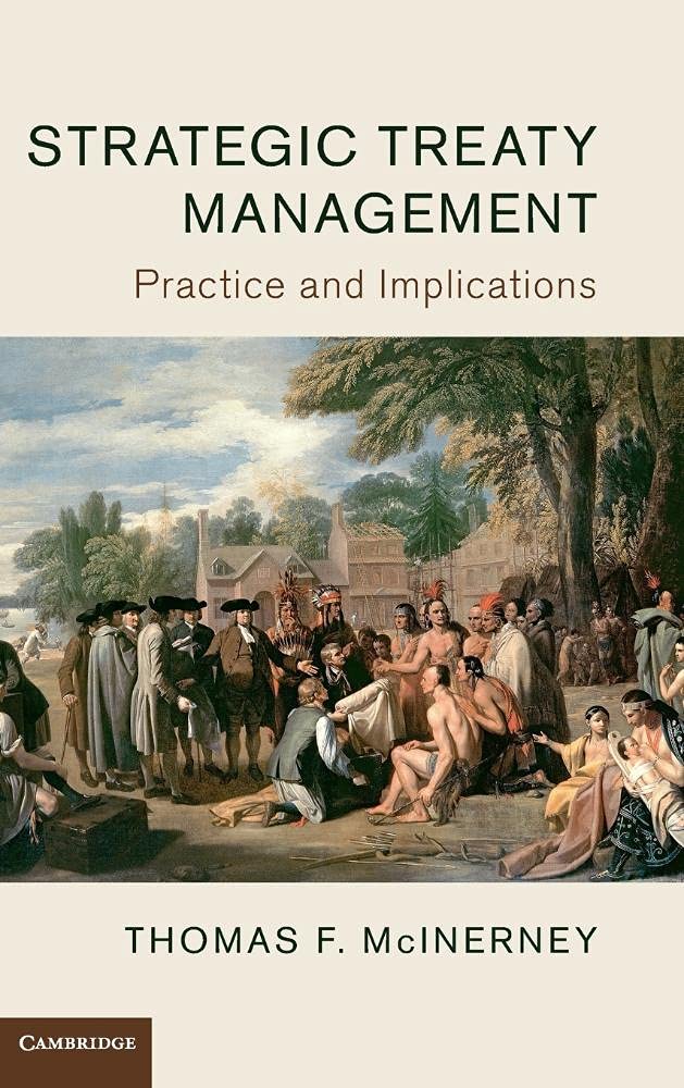 Strategic Treaty Management: Practice and Implications,Used