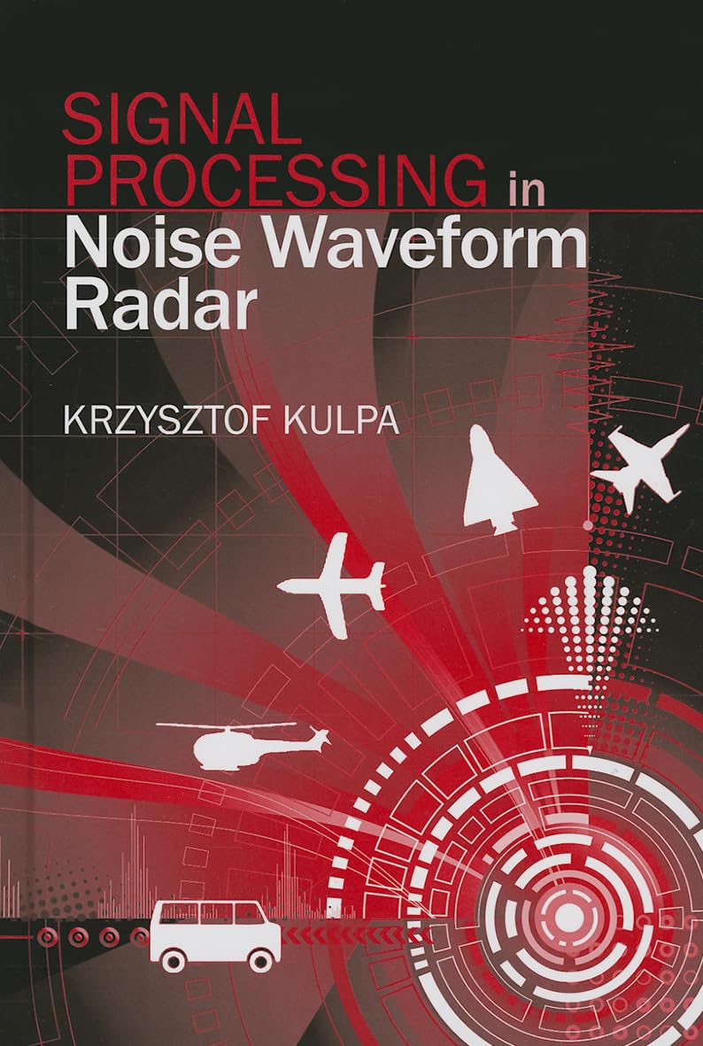 Signal Processing in Noise Waveform Radar (Artech House Radar Library (Hardcover)),Used