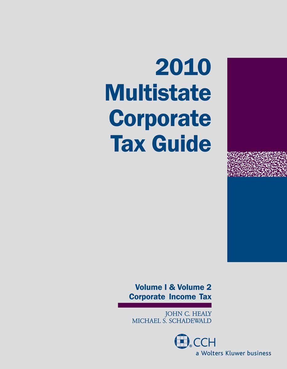 Multistate Corporate Tax Course, 2010,Used