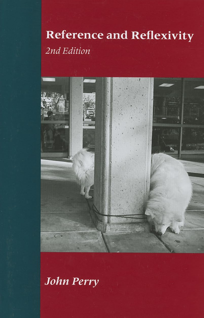 Reference And Reflexivity: 2Nd Edition (Lecture Notes),Used