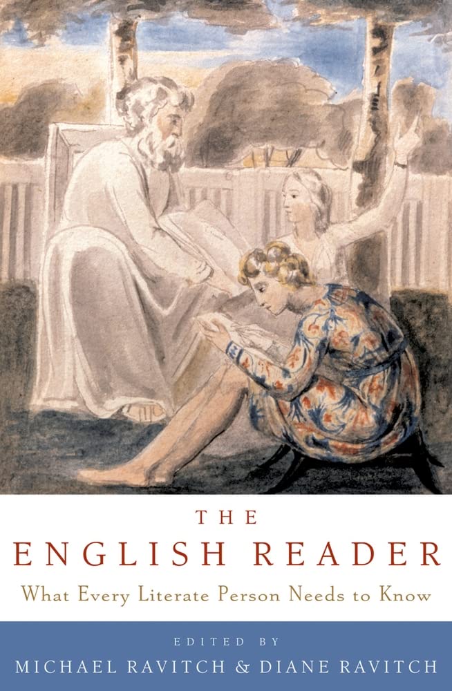 The English Reader: What Every Literate Person Needs To Know