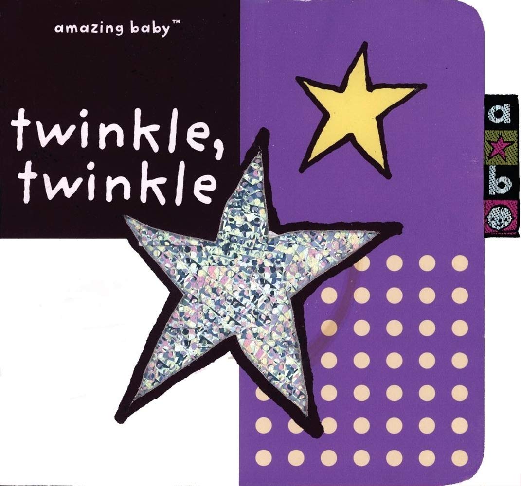 Amazing Baby Twinkle, Twinkle: An Amazing Baby Board Book,Used