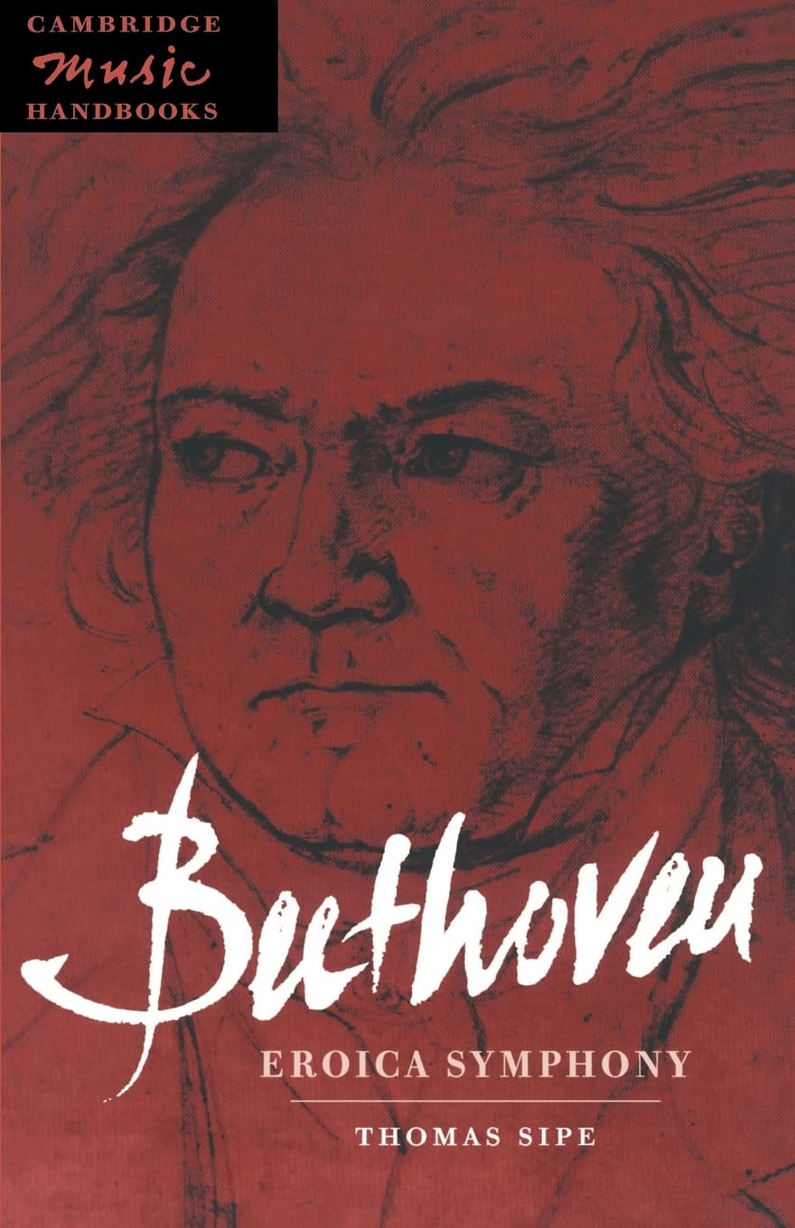 Beethoven: Eroica Symphony (Cambridge Music Handbooks),Used