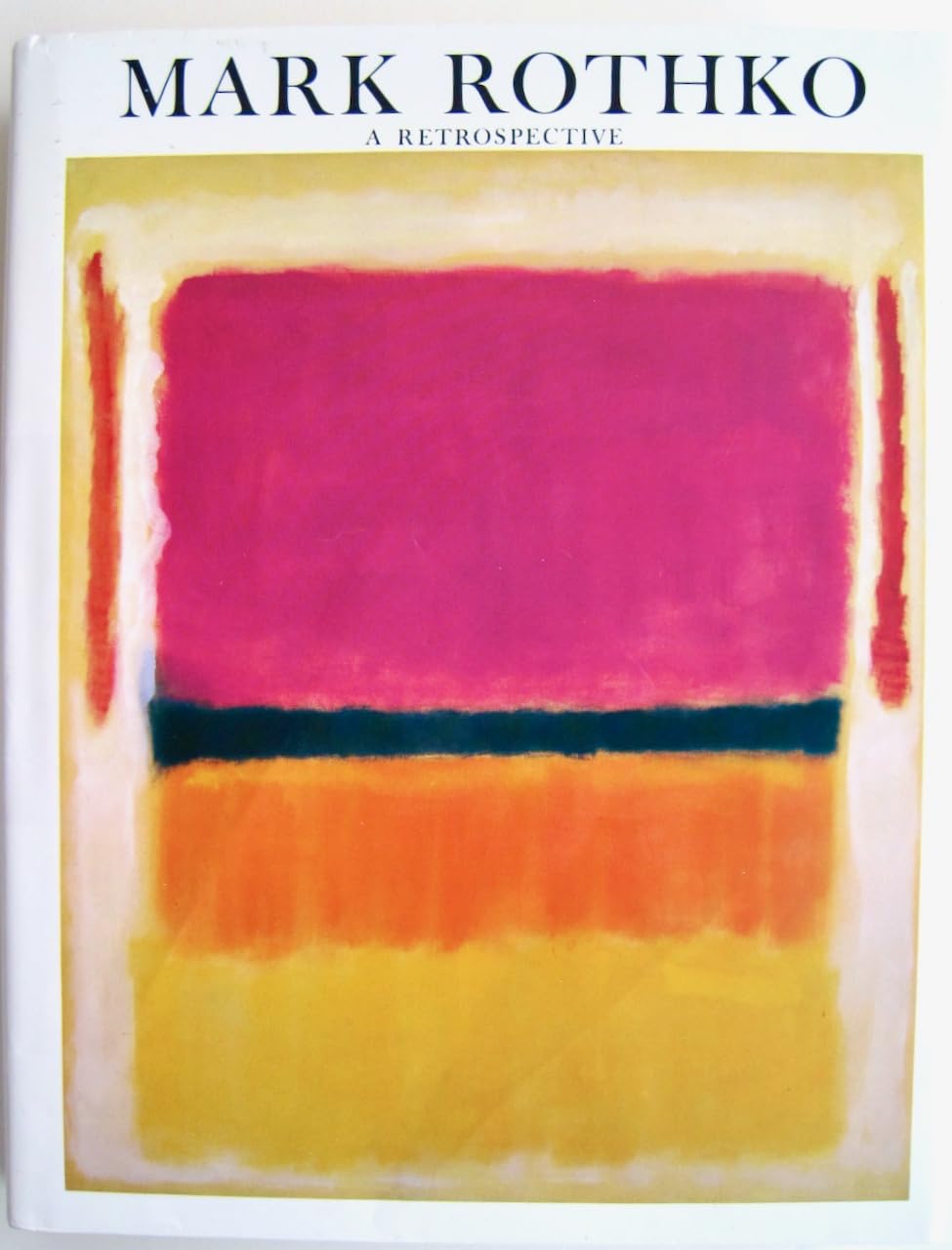 Mark Rothko: A Retrospective,New