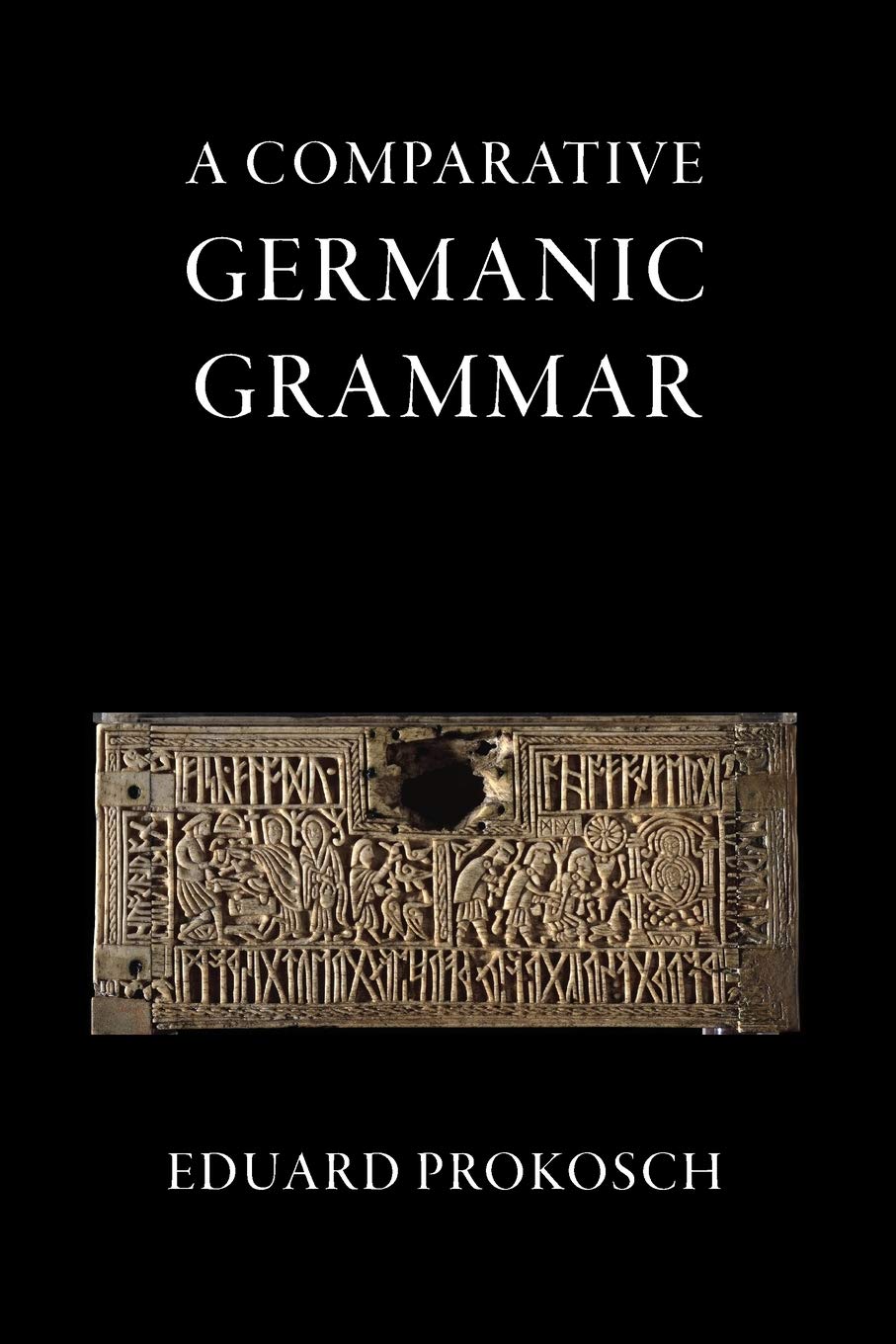 A Comparative Germanic Grammar,Used