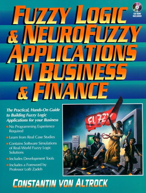 Fuzzy Logic and Neurofuzzy Applications in Business and Finance,Used