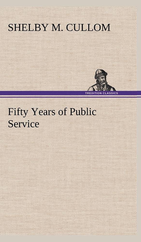 Fifty Years of Public Service,Used