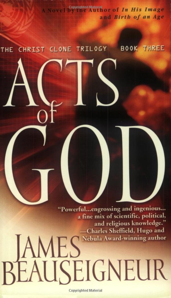Acts of God: The Christ Clone Trilogy, Book Three,Used