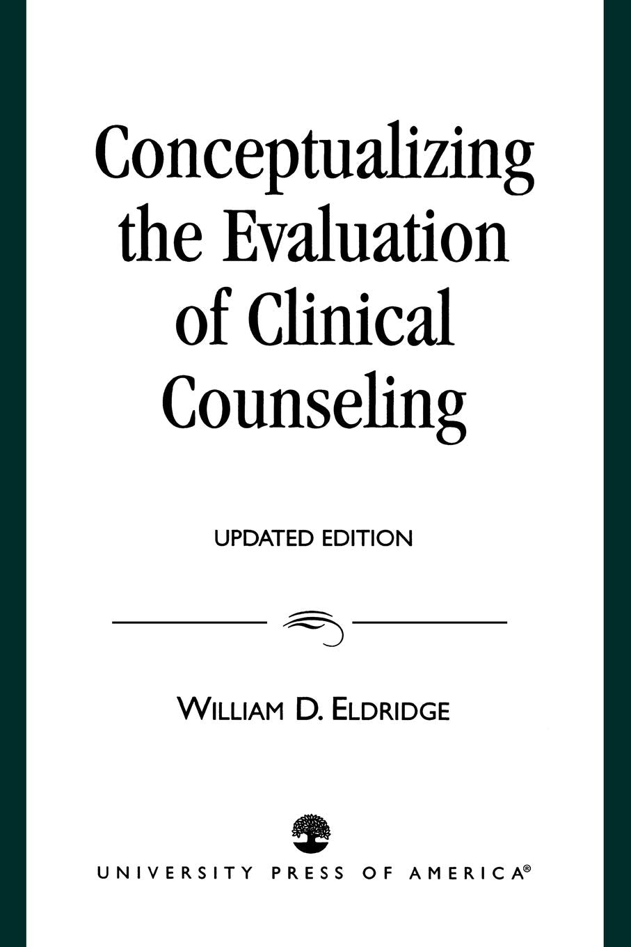 Conceptualizing the Evaluation of Clinical Counseling,Used