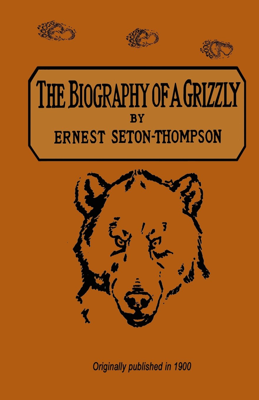 The Biography Of A Grizzly,Used