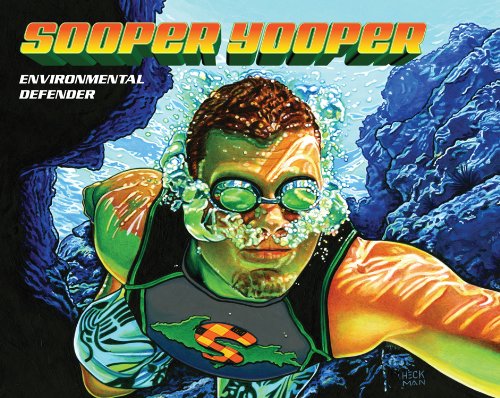 Sooper Yooper: Environmental Defender,Used
