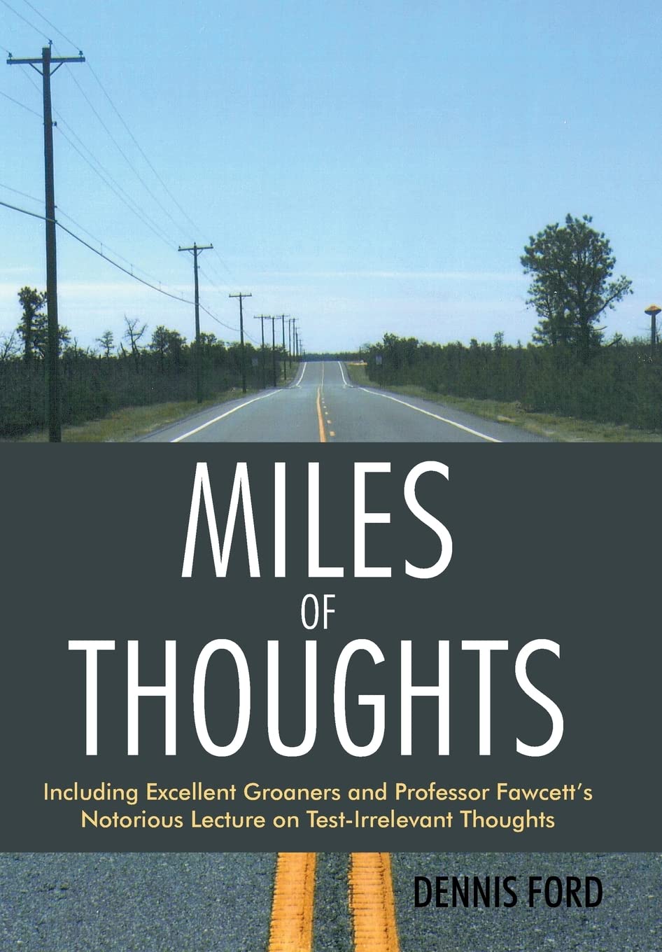 Miles Of Thoughts: Including Excellent Groaners And Professor Fawcett'S Notorious Lecture On Testirrelevant Thoughts,New