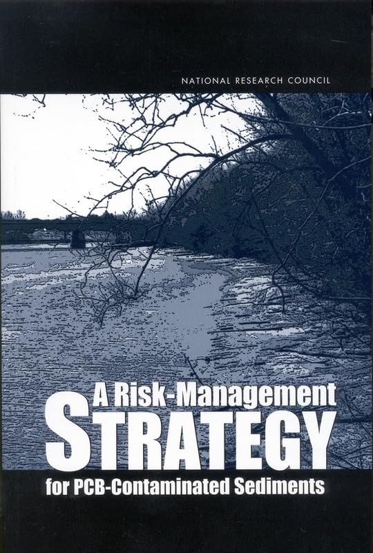 A Risk Management Strategy for PCBContaminated Sediments,Used