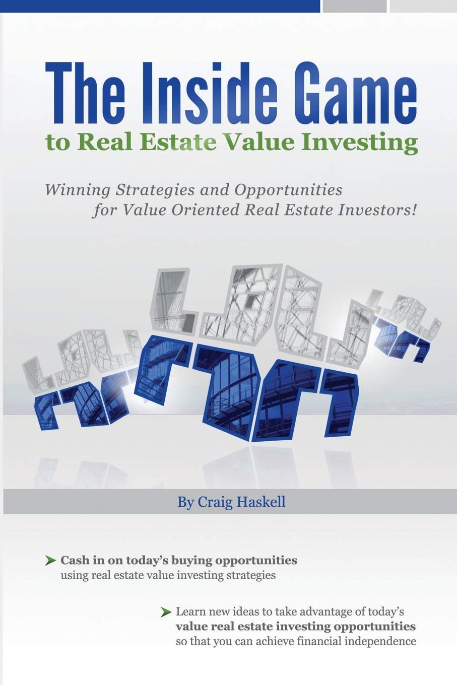 The Inside Game to Real Estate Value Investing,Used