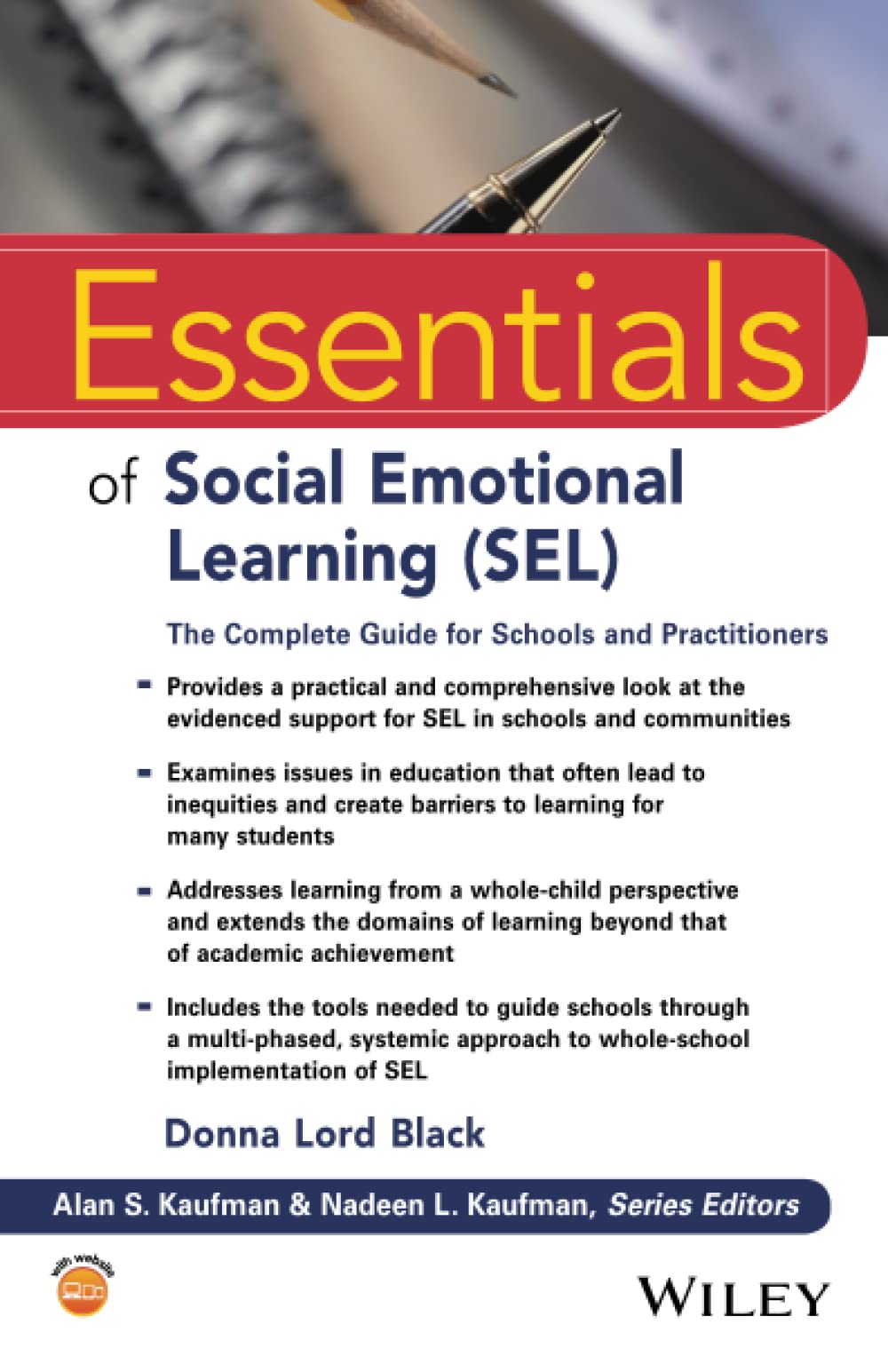 Essentials of Social Emotional Learning (SEL): The Complete Guide for Schools and Practitioners (Essentials of Psychological Ass,Used