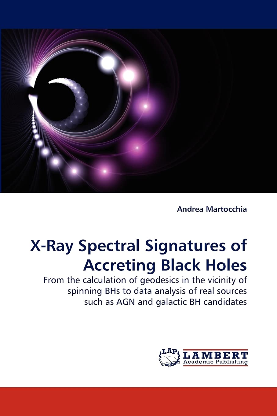 XRay Spectral Signatures of Accreting Black Holes: From the calculation of geodesics in the vicinity of spinning BHs to data an,Used