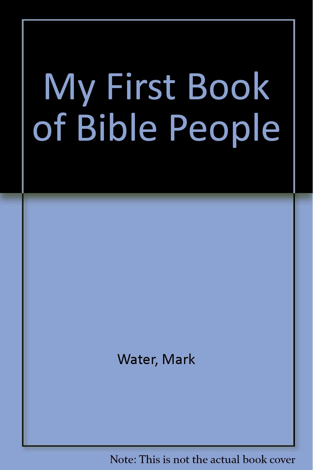 My First Book of Bible People,Used