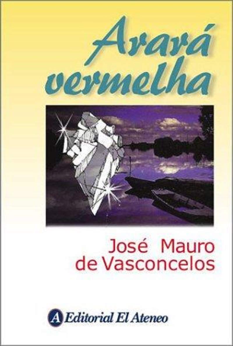 Arara Vermelha (Spanish Edition),Used