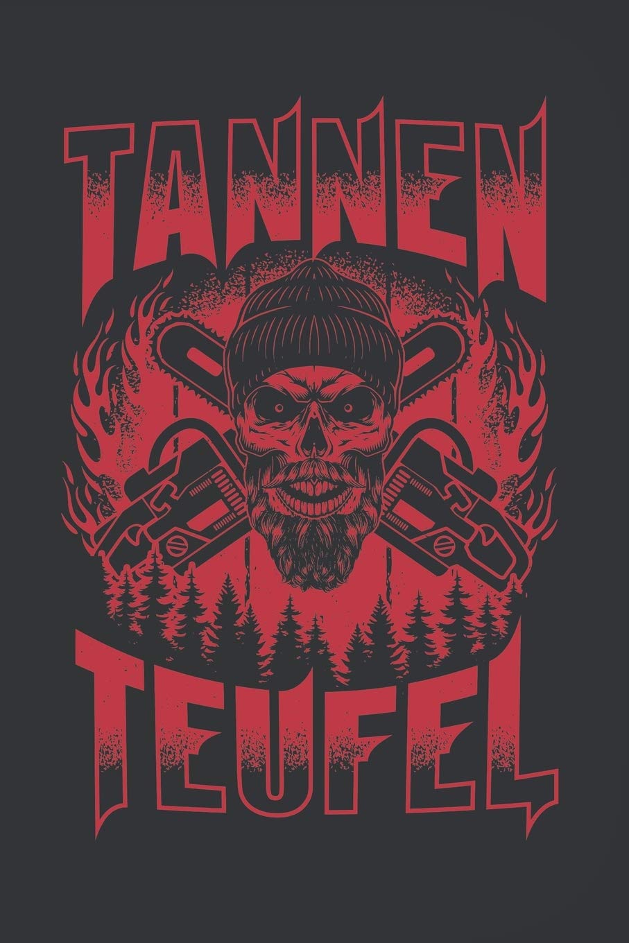 Tannen Teufel Wochenkalender 2020: 120 Seiten Wochenkalender Kalender 2020 Fr Holzfller, Waldarbeiter, Frster Und Holzliebhabe,Used