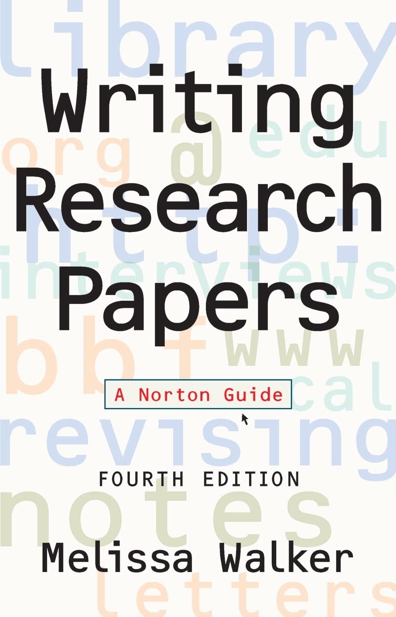 Writing Research Papers: A Norton Guide,Used