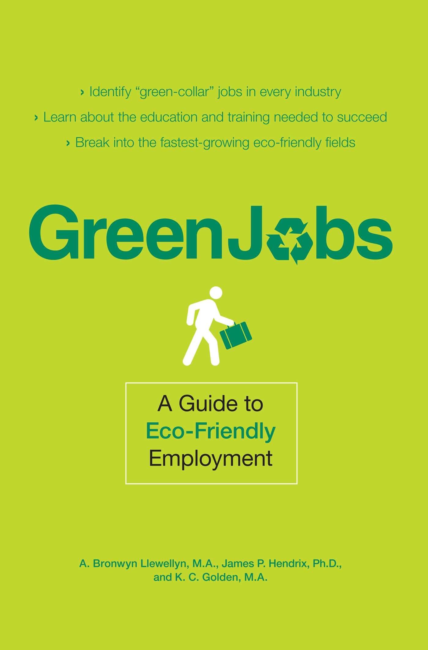 Green Jobs: A Guide to EcoFriendly Employment,Used