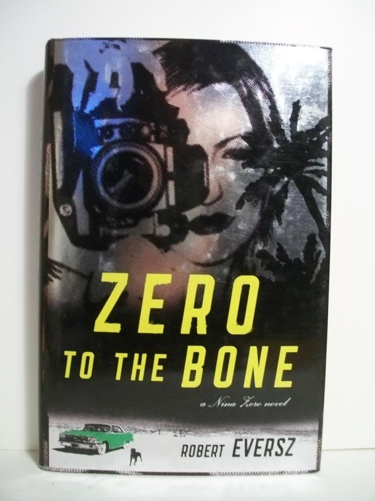 Zero to the Bone: A Nina Zero Novel,Used